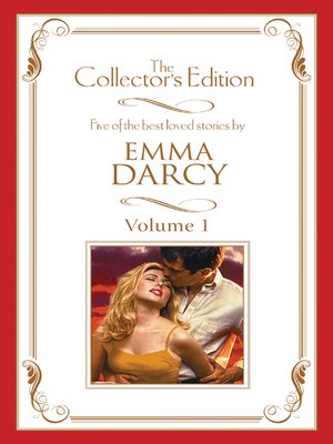 cover image of Emma Darcy--The Collector's Edition Volume 1--5 Book Box Set